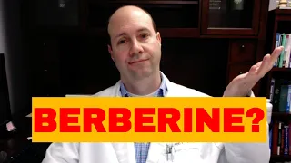 BERBERINE - Amazing Benefits? or Worthless?