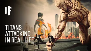 What If Titans Were Real? #AttackOnTitan