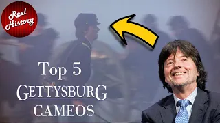 Gettysburg (1993) Top 5 Cameos / A Reel History Short