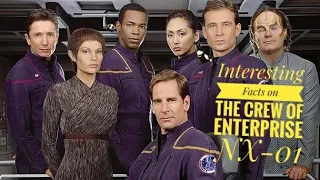 Interesting Facts on the Enterprise NX-01 Crew from Star Trek Enterprise