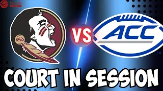 FSU vs ACC: UPDATES from First COURT Room Hearing