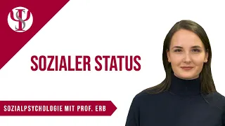 Sozialer Status | Sozialpsychologie mit Prof. Erb