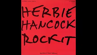 Herbie Hancock - Rockit (Long / Album Version) 5:24