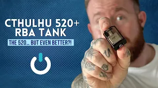 CTHULU 520+ RBA TANK - Making Something Great, Even Better!