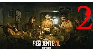 Resident Evil 7 Серия 2 Мерзопакостная семейка