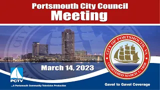 Portsmouth City Council Meeting March 14, 2023 Portsmouth Virginia