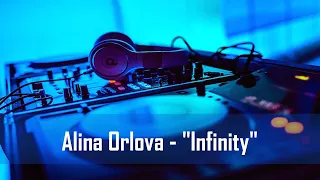 Alina Orlova - "Infinity" | Deep House 2024