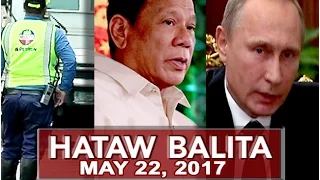 UNTV: Hataw Balita (May 22, 2017)