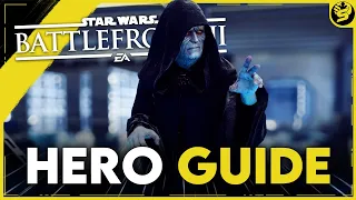 EMPEROR PALPATINE - Updated Hero Guide (2021) - STAR WARS Battlefront 2