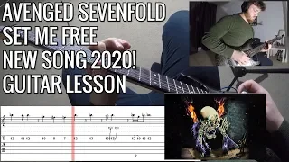 Avenged Sevenfold - Set Me Free FULL Guitar Lesson | NEW SONG 2020