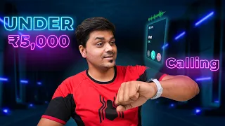 Top 5 Best Calling Smartwatch⌚ Under Rs.5,000/- Budget ❗❗  😍 எது Best?👍 | Tamil Tech