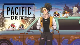 【Pacific Drive】6 - Racing through the Mid-Zone (focusing on story campaign!)