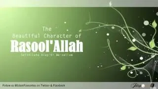 Beautiful Character of Prophet Muhammad PBUH   Shaykh Hamza Yusuf   HD