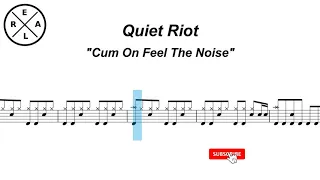 Cum On Feel The Noise - Quiet Riot Drum Score