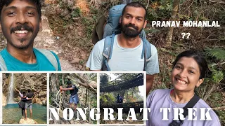 Day 4:Nongriat trek |Doubledecker livingroot bridge | Rainbow falls🌈|Pranav Mohanlal