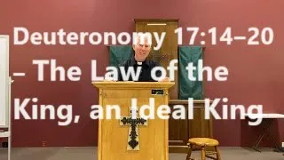 Book of Deuteronomy Ch 17: The Law of the King, an Ideal King, Catholic Bible Study, Deuteronomy