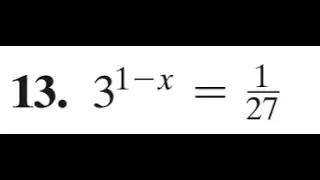 3^1-x = 1/27 solve the exponential equation