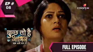 Kuch Toh Hai - Full Episode 8 - With English Subtitles