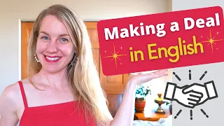 Making a Deal in English | How to Bargain | How to Negotiate | Intermediate ESL Lesson