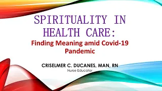 Spirituality in Healthcare