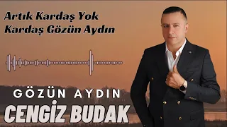 Cengiz Budak - Gözün Aydın " Süper Yeni Arabesk 2024 "