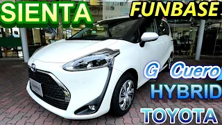 TOYOTA　SIENTA FUNBASE G Cuero HYBRID　2WD  2列シート車　5人乗り/トヨタ　シエンタ　ファンベース　G クエロ　ハイブリッド　外装and内装