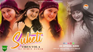 Suketi Virus Vol - 4 | Latest Himachali Song 2024 | Pahari Song Dj Remix Non-Stop | Sharmili Studioz
