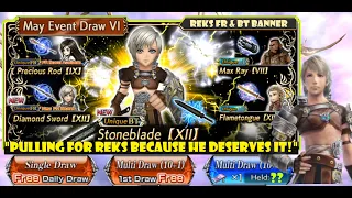 DFFOO[GL] "Pulling for Reks because he deserves it!" Reks's Lost Chapter/FR & BT banner pulls