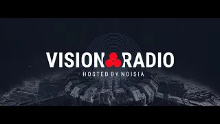 VISION Radio S01E40 (With Noisia) 08.10.2021