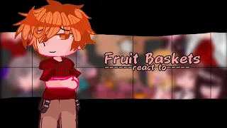 Fruit Basket React to|NO PART 2