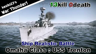 War Thunder - Naval Battle : Omaha Class Light Cruiser - USS Trenton (CL-11)