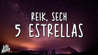 Reik, Sech - 5 Estrellas (Lyrics/Letra)