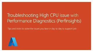 Troubleshooting High CPU issues in Azure VM | Perfinsights