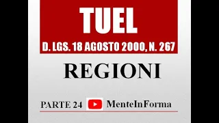 REGIONI - Testo unico enti locali (TUEL - D.Lgs. 267/2000) - Parte 24