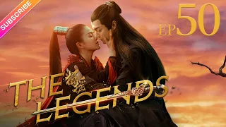 【ENG SUB】The Legends EP50│Bai Lu, Xu Kai, Dai Xu│Fresh Drama