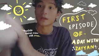 FIRST EPISODE OF ✨A DAY WITH ZAYYAN✨ #adaywithzyyn (eps 1)