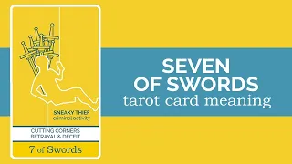 The Seven of Swords Tarot Card