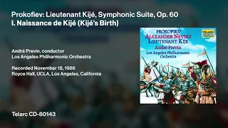 Prokofiev: Lieutenant Kijé, Symphonic Suite, Op. 60 (Previn, LAPO - 1986)