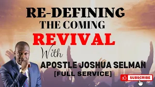 RE-DEFINING THE COMING REVIVAL WITH APOSTLE JOSHUA SELMAN 04||09||2022 LIVE SUNDAY SERVICE ABUJA