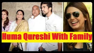 Bollywood Actress Huma Qureshi With Family
