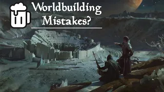 4 Worldbuilding Mistakes that You Should Probably Know About - Tabletop Tavern Tips