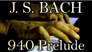 Johann Sebastian BACH: Prelude in D minor, BWV 940
