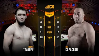 Шамиль Цакуев vs. Эрик Газанчян | Shamil Tsakuev vs. Erik Gazanchyan | ACA YE 31