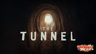 "The Tunnel" by John Metcalfe / A HorrorBabble Production