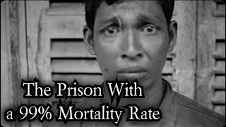 S21 - The Khmer Rouge Prison From Hell