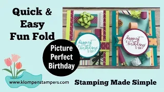 Quick & Easy Fun Fold - Picture Perfect Birthday