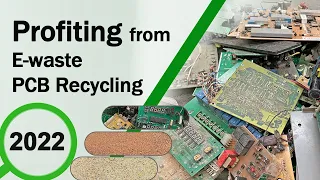 Profiting from E-waste PCB Recycling | Business Idea 2022