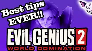 Evil Genius 2 : Tips, Tricks and Advice for Beginners (and probably Advanced) Players!