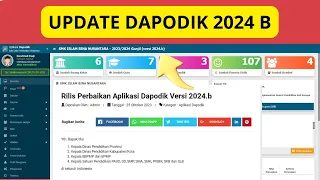 UPDATE DAPODIK 2024 B | BEGINI CARA INSTAL YANG BAIK DAN BENAR