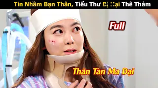 Tin Nhầm Bạn Thân, Cô Tiểu Thư Bị H.ạ.i Thê Thảm | Review Phim Hàn Hay